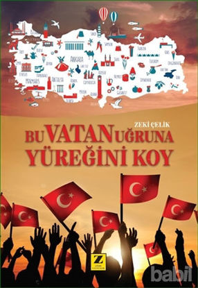 Picture of Bu Vatan Uğruna Yüreğini Koy