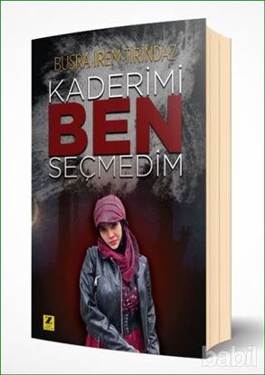 Picture of Kaderimi Ben Seçmedim