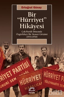 Picture of Bir "Hürriyet" Hikayesi
