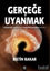 Picture of Gerçeğe Uyanmak