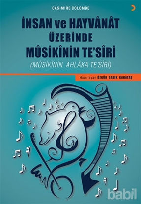 Picture of İnsan ve Hayvanat Üzerinde Musikinin Te’siri
