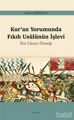 Picture of Kur’an Yorumunda Fıkıh Usulünün İşlevi