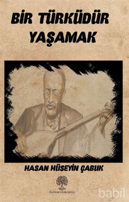 Picture of Bir Türküdür Yaşamak