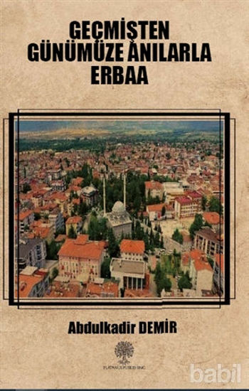 Picture of Geçmişten Günümüze Anılarla Erbaa