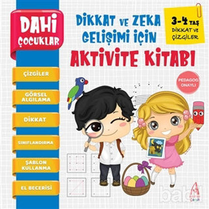 Picture of Dikkat ve Çizgiler - Dahi Çocuklar Dikkat ve Zeka Gelişimi İçin Aktivite Kitabı
