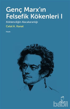 Picture of Genç Marx'ın Felsefik Kökenleri 1