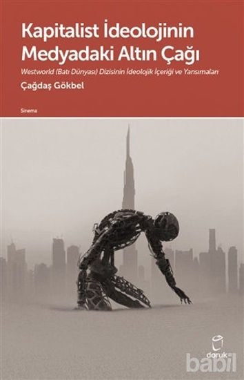 Picture of Kapitalist İdeolojinin Medyadaki Altın Çağı