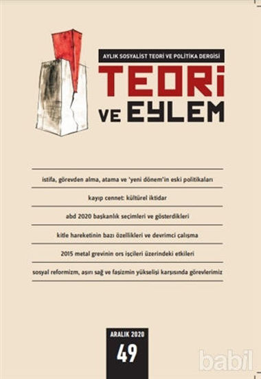 Picture of Teori ve Eylem Dergisi Sayı: 49 Aralık 2020