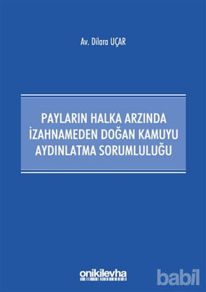 Picture of Payların Halka Arzında İzahnameden Doğan Kamuyu Aydınlatma Sorumluluğu