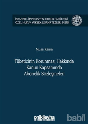 Picture of Tüketicinin Korunması Hakkında Kanun Kapsamında Abonelik Sözleşmeleri
