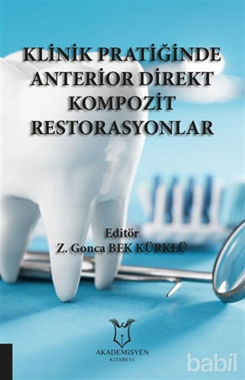 Picture of Klinik Pratiğinde Anterior Direkt Kompozit Restorasyonlar