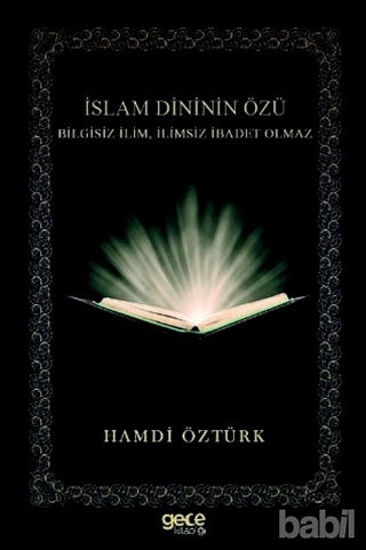 Picture of İslam Dininin Özü