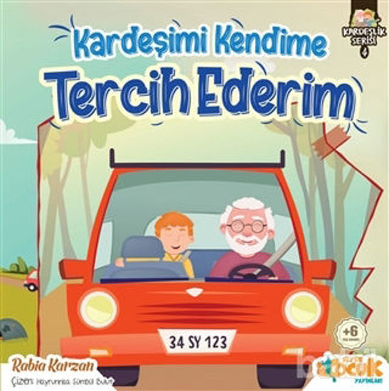 Picture of Kardeşimi Kendime Tercih Ederim - Kardeşlik Serisi 4