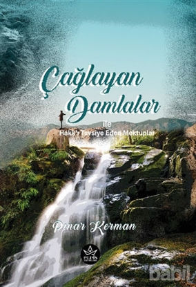 Picture of Çağlayan Damlalar ile Hakk'ı Tavsiye Eden Mektuplar