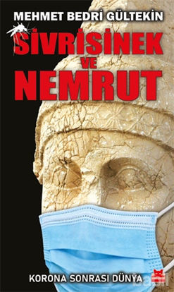 Picture of Sivrisinek ve Nemrut - Korona Sonrası Dünya