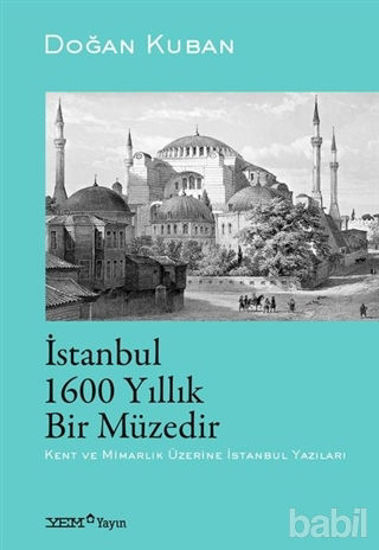 Picture of İstanbul 1600 Yıllık Bir Müzedir