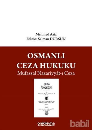 Picture of Osmanlı Ceza Hukuku Mufassal Nazariyyat-ı Ceza
