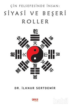 Picture of Çin Felsefesinde İnsan: Siyasi ve Beşeri Roller