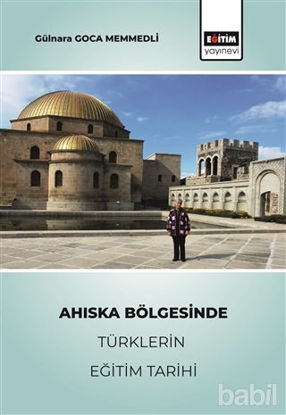 Picture of Ahıska Bölgesinde Türklerin Eğitim Tarihi