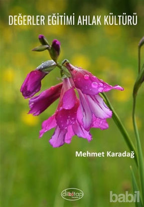 Picture of Değerler Eğitimi Ahlak Kültürü