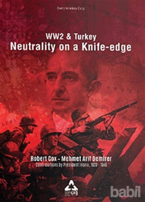 Picture of Ww2 and Turkey Neutrality On A Knife - Edge
