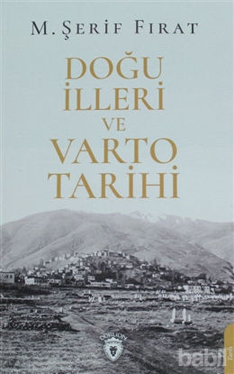 Picture of Doğu İlleri ve Varto Tarihi