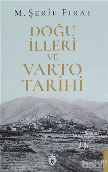 Picture of Doğu İlleri ve Varto Tarihi